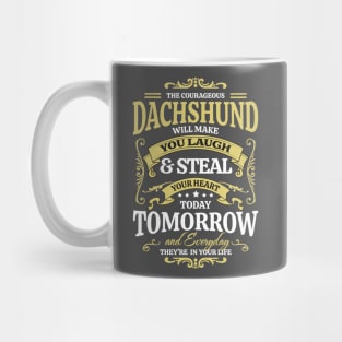 Cute doxie sayings for dachshund lovers Mug